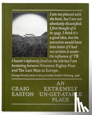 Easton, Craig - An Extremely Un-Get-Atable Place