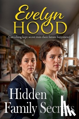 Hood, Evelyn - Hidden Family Secrets
