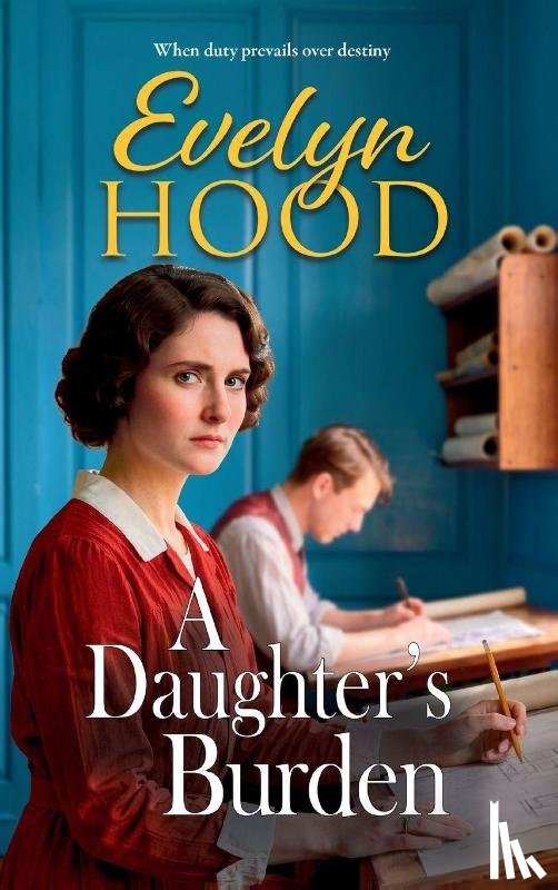 Hood, Evelyn - A Daughter’s Burden
