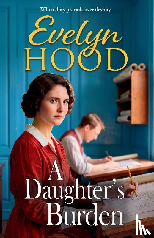 Hood, Evelyn - A Daughter’s Burden