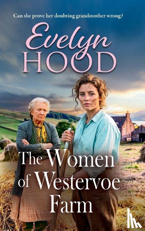 Hood, Evelyn - The Women of Westervoe Farm