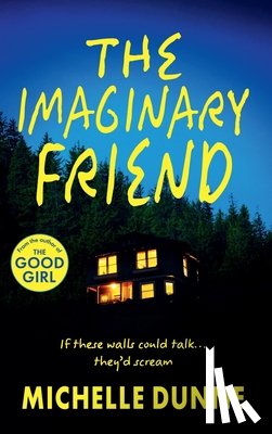 Dunne, Michelle - The Imaginary Friend