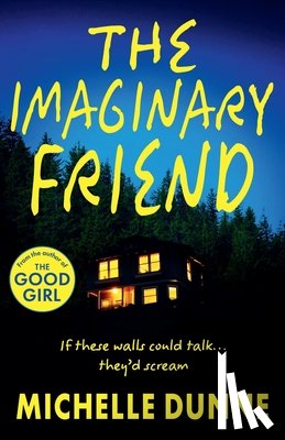 Dunne, Michelle - The Imaginary Friend