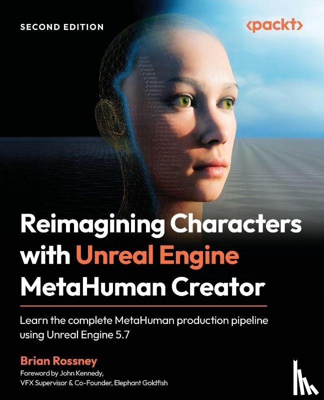 Rossney, Brian - Reimagining Characters with Unreal Engine MetaHuman Creator
