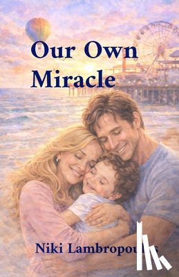 Lambropoulos, Niki - Our Own Miracle