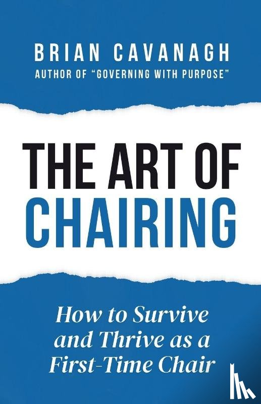 Cavanagh, Brian - The Art of Chairing