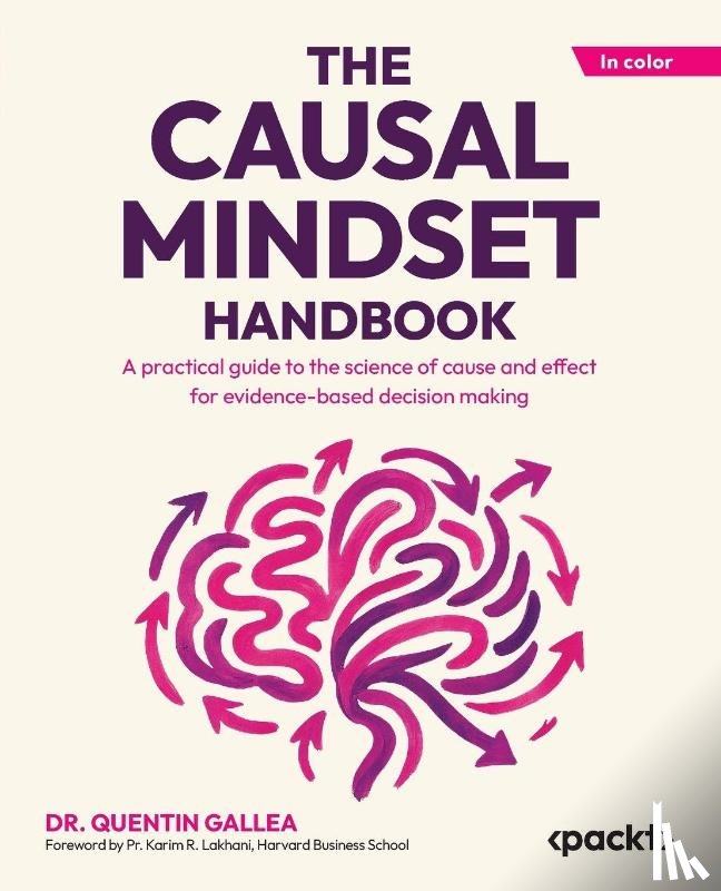 Gallea, Quentin - The Causal Mindset Handbook
