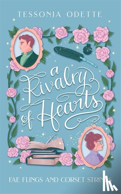 Odette, Tessonja - A Rivalry of Hearts