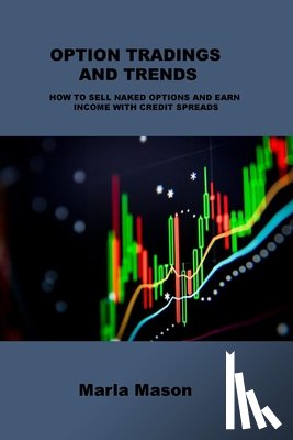 Mason, Marla - OPTION TRADINGS AND TRENDS