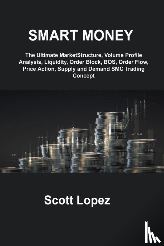 Lopez, Scott - SMART MONEY CONCEPT