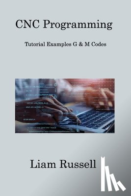 Russell, Liam - CNC Programming