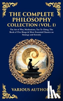 Authors, Various - The Complete Philosophy Collection (Vol. 1)