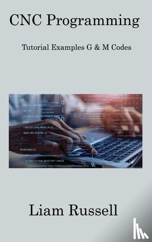 Russell, Liam - CNC Programming