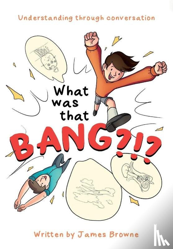 Browne, James - What was that Bang?!?
