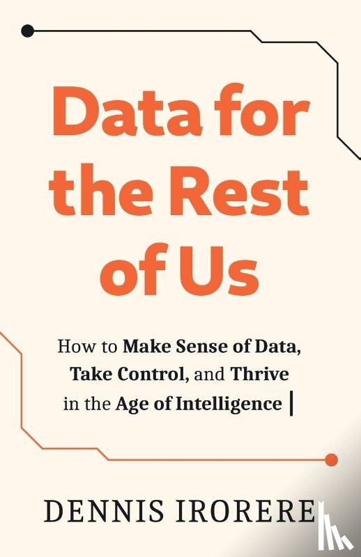 Irorere, Dennis - Data for the Rest of Us