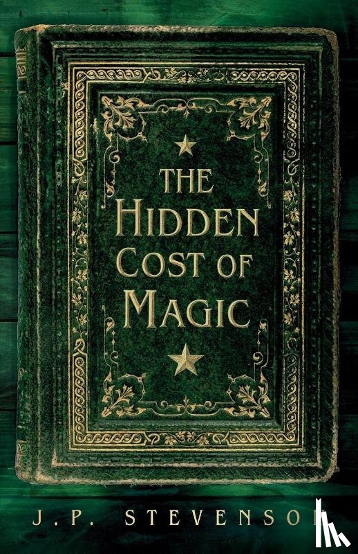 Stevenson, J.P. - The Hidden Cost of Magic