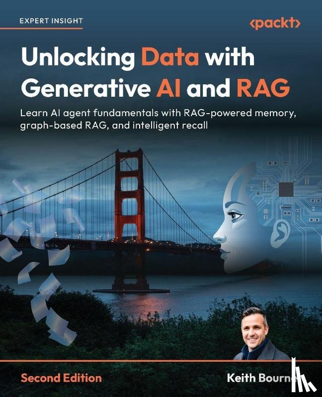 Bourne, Keith - Unlocking Data with Generative AI and RAG - Second Edition