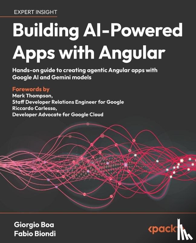 Boa, Giorgio, Biondi, Fabio - Building AI-Powered Apps with Angular