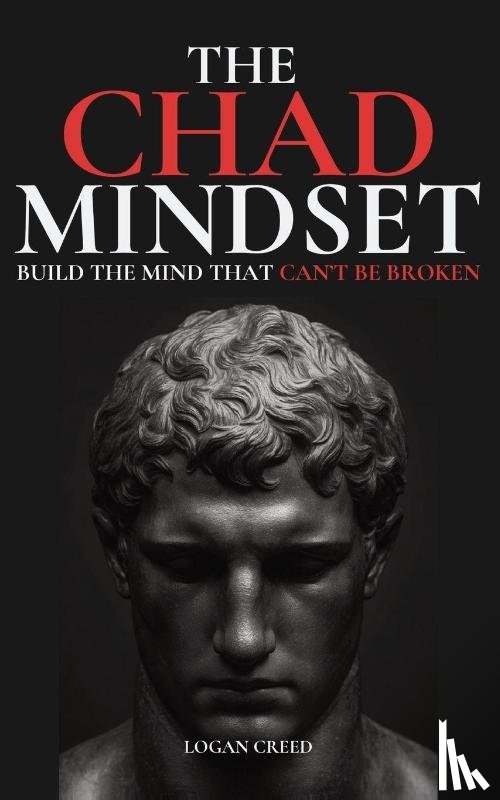 Creed, Logan - The Chad Mindset