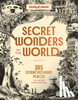  - Lonely Planet Secret Wonders of the World