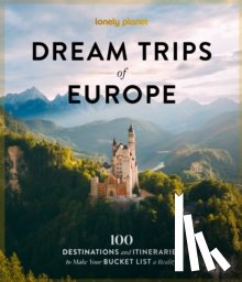  - Lonely Planet Dream Trips of Europe