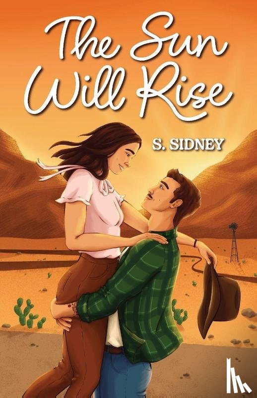 Sidney, S. - The Sun Will Rise