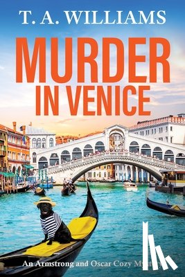 Williams, T. A. - Murder in Venice