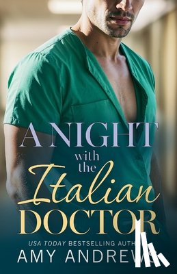 Andrews, Amy - A Night with the Italian Doctor