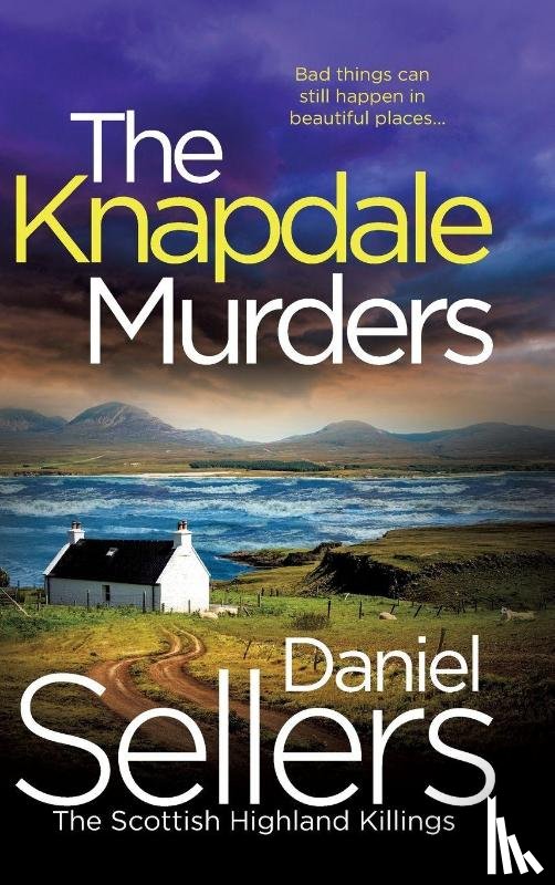 Sellers, Daniel - The Knapdale Murders