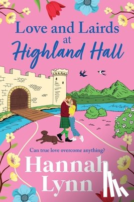 Lynn, Hannah - Love and Lairds at Highland Hall