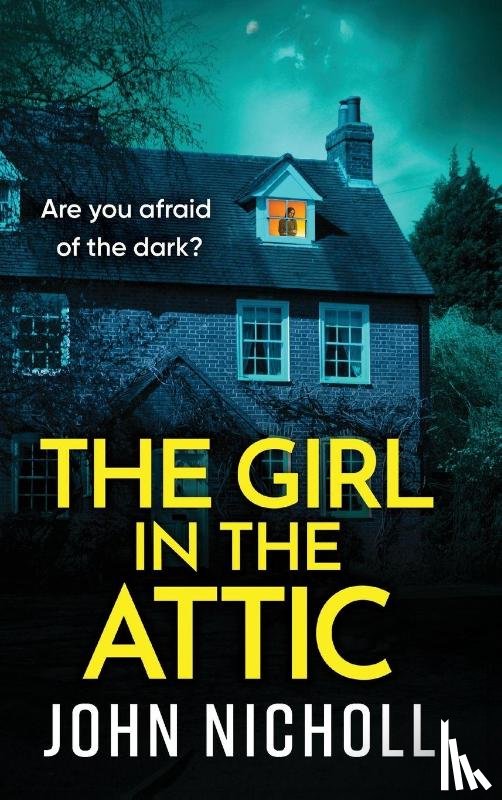 Nicholl, John - The Girl in the Attic
