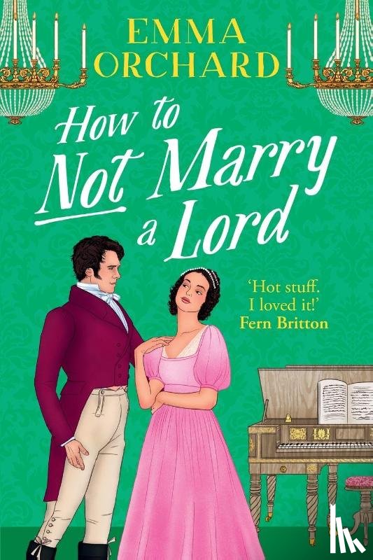 Orchard, Emma - How to Not Marry a Lord