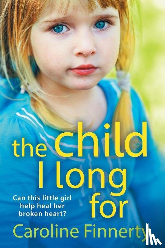 Finnerty, Caroline - The Child I Long For
