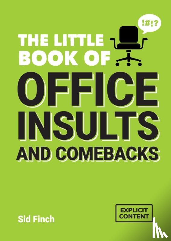 Finch, Sid - The Little Book of Office Insults and Comebacks