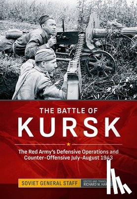 Soviet General Staff - The Battle of Kursk