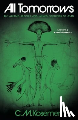 Kosemen, C.M. - All Tomorrows