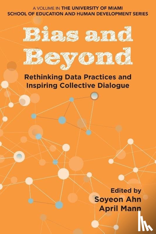  - Bias and Beyond