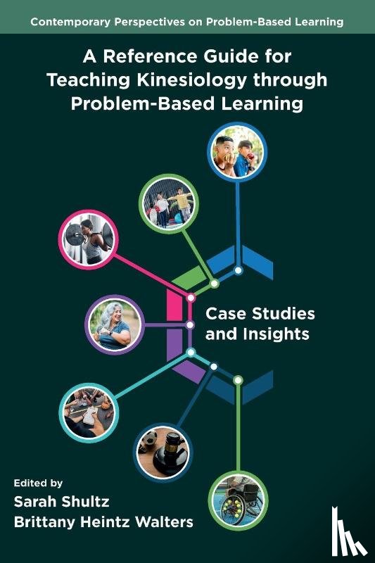  - A Reference Guide for Teaching Kinesiology through Problem-Based Learning