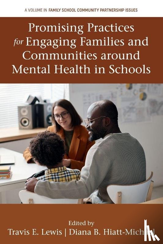  - Promising Practices for Engaging Families and Communities around Mental Health in Schools