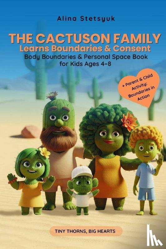 Stetsyuk, Alina - The Cactuson Family Learns Boundaries & Consent