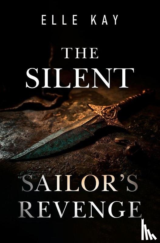 Kay, Elle - The Silent Sailor's Revenge