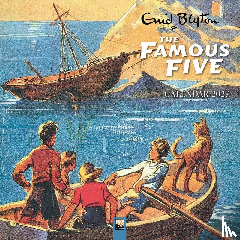 Flame, Tree - Enid Blyton: The Famous Five Wall Calendar 2027 (Art Calendar)
