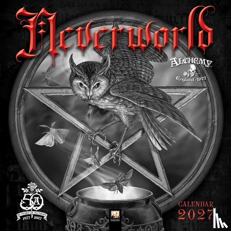 Flame, Tree - Alchemy: Neverworld Wall Calendar 2027 (Art Calendar)