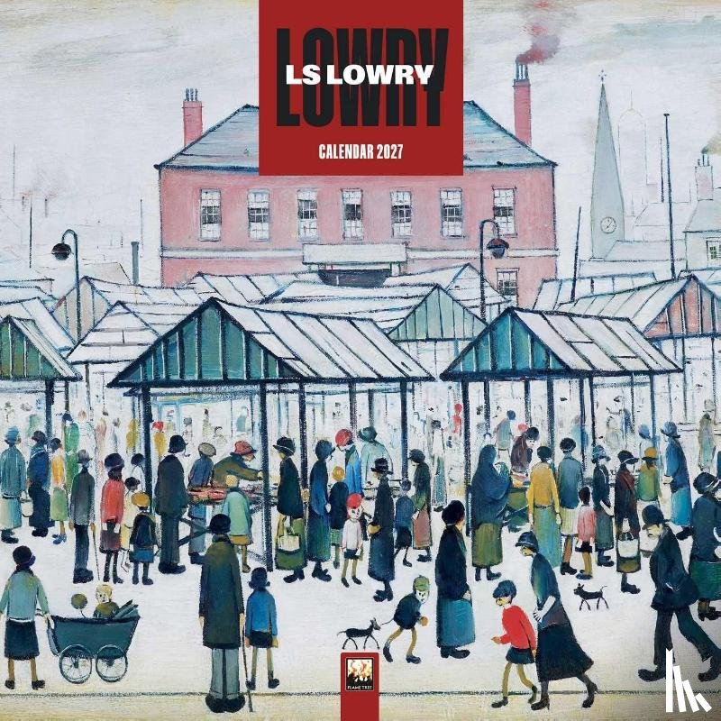 Flame, Tree - Lowry Wall Calendar 2027 (Art Calendar)