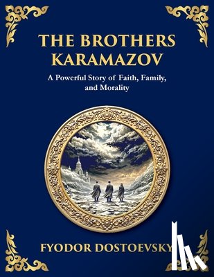 Dostoevsky, Fyodor M - The Brothers Karamazov