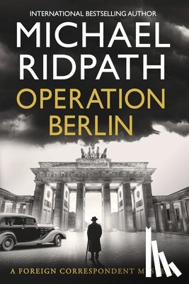 Ridpath, Michael - Operation Berlin