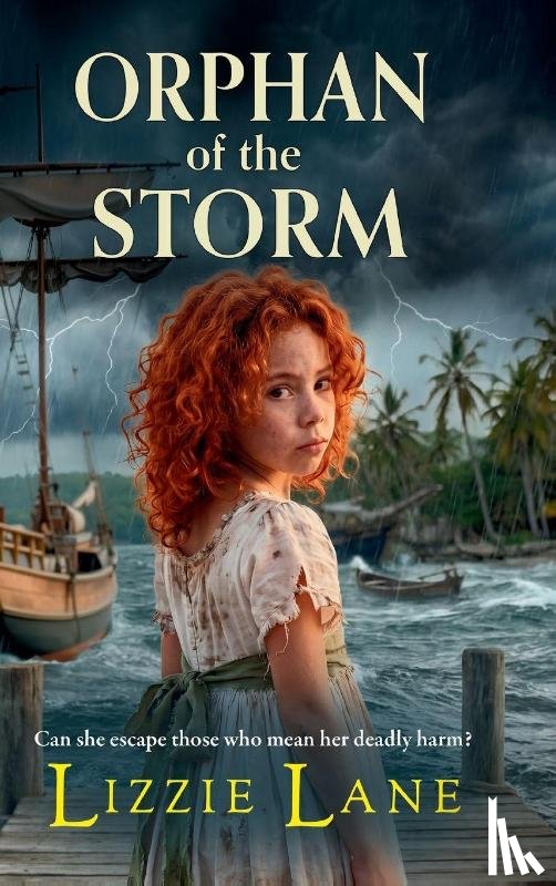 Lane, Lizzie - Orphan of the Storm