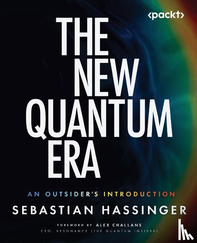 Hassinger, Sebastian - The New Quantum Era