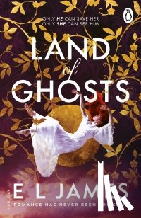 James, E L - Land of Ghosts