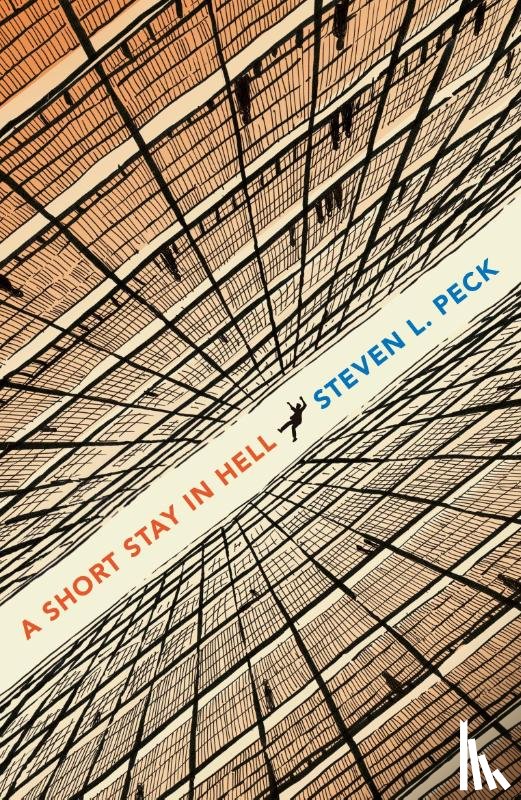 Peck, Steven L. - A Short Stay in Hell